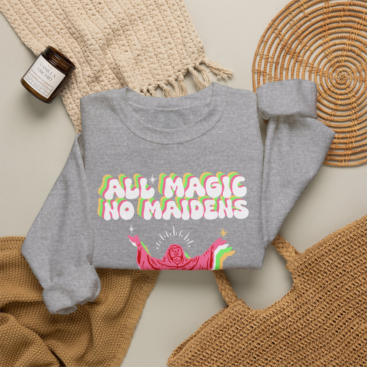 Friar Steve All Magic No Maidens Sweatshirt