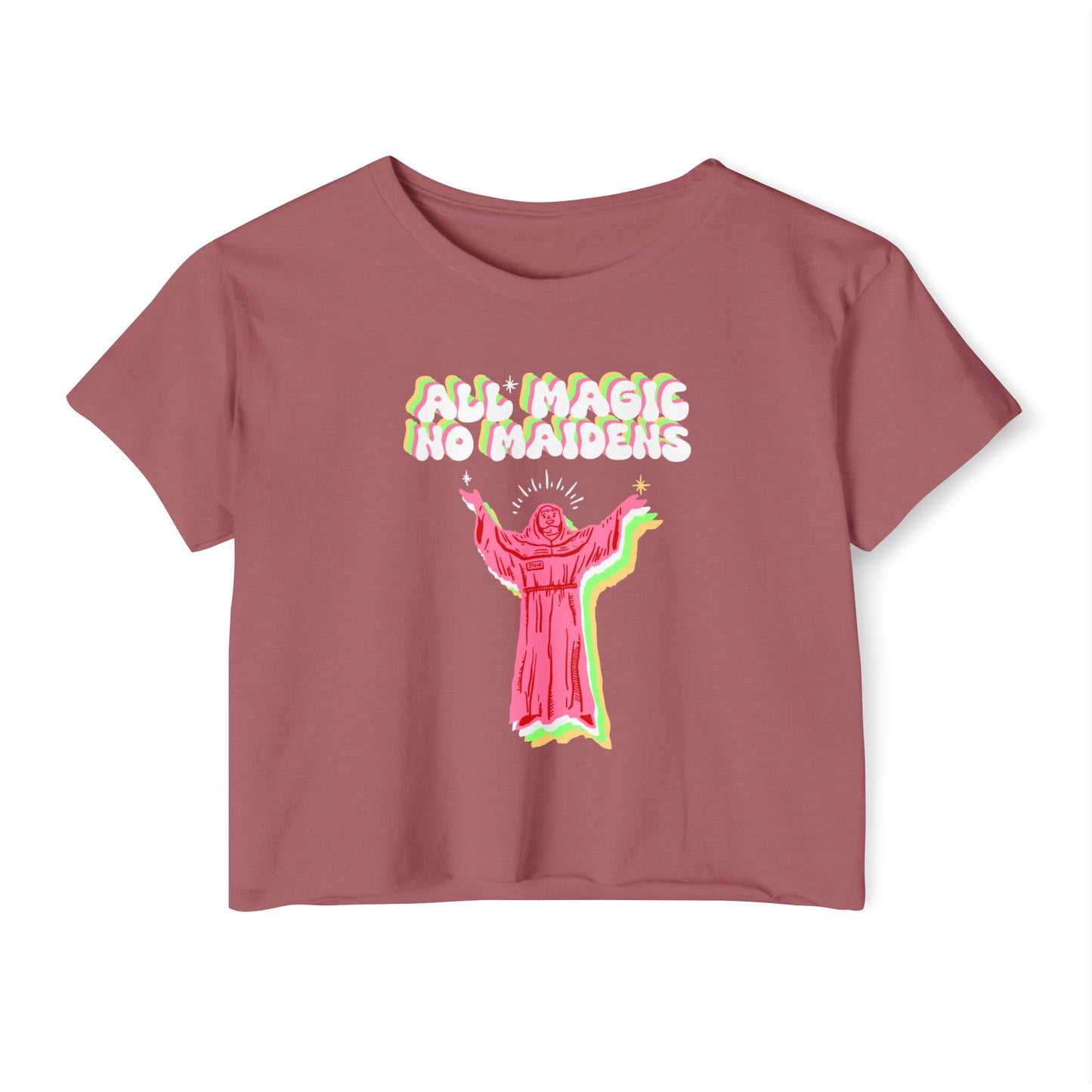 Friar Steve All Magic No Maidens Crop Top