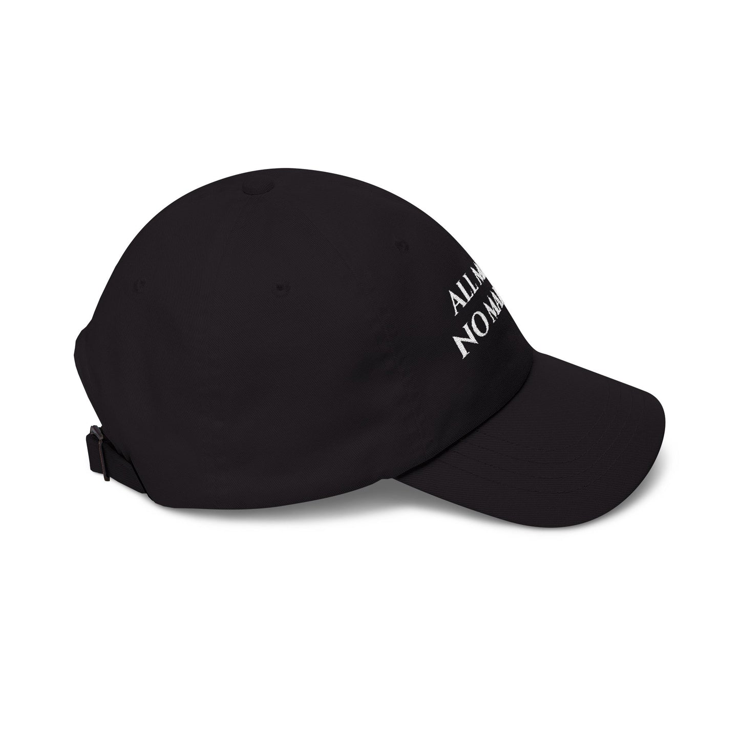 All Magic No Maidens Embroidered Dad Hat