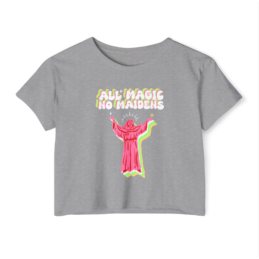 Friar Steve All Magic No Maidens Crop Top