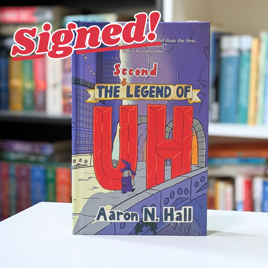 The Second Legend of Uh - Hardcover (SIGNED)