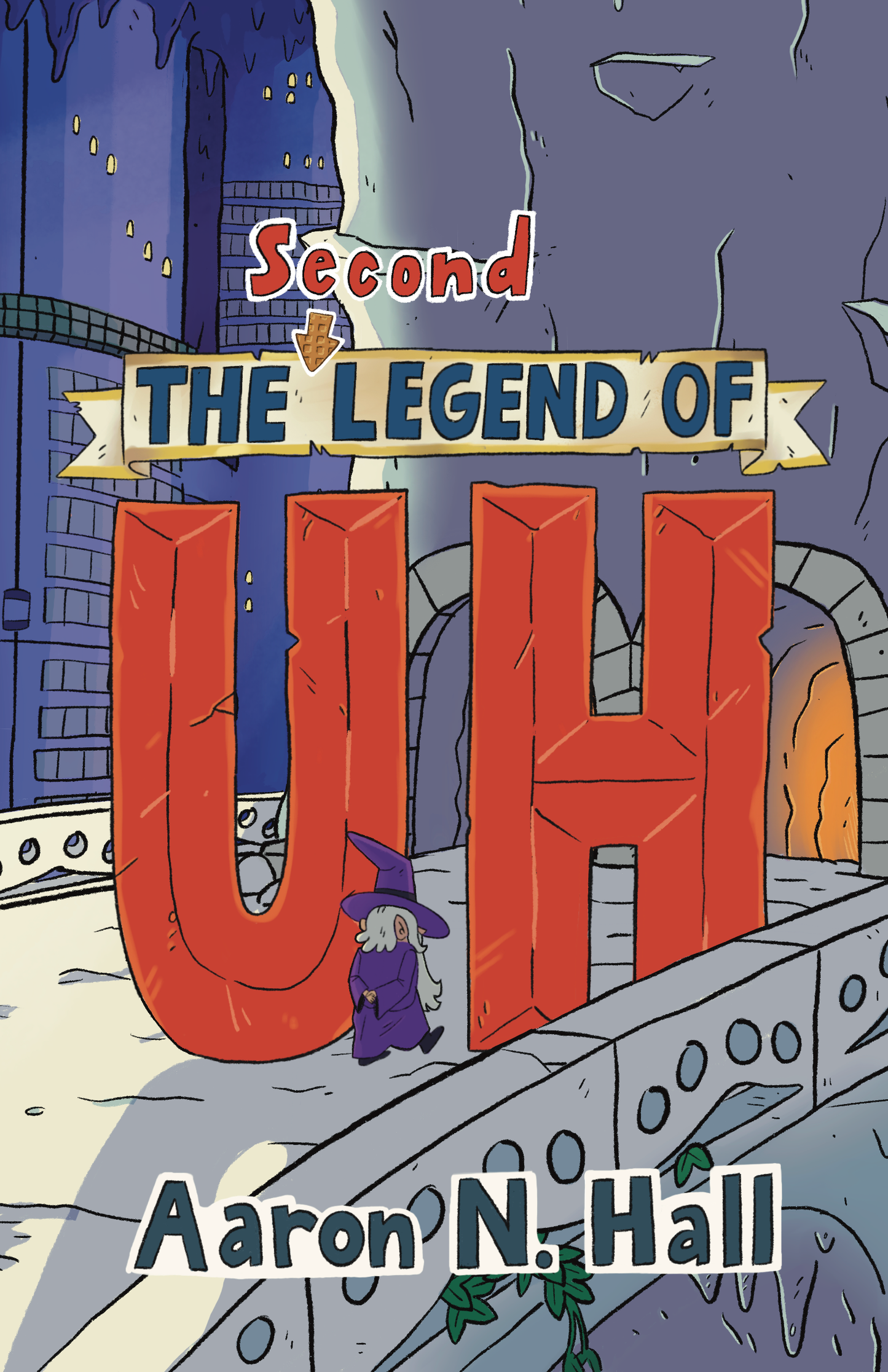 The Second Legend of Uh - Paperback (SIGNED)